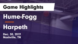 Hume-Fogg  vs Harpeth  Game Highlights - Dec. 30, 2019