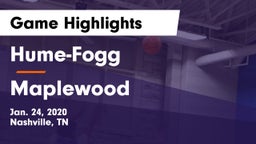Hume-Fogg  vs Maplewood  Game Highlights - Jan. 24, 2020