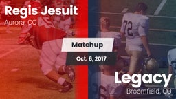 Matchup: Regis Jesuit High vs. Legacy   2017