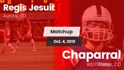 Matchup: Regis Jesuit High vs. Chaparral  2019