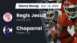 Recap: Regis Jesuit  vs. Chaparral  2020