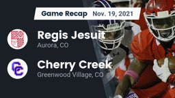 Recap: Regis Jesuit  vs. Cherry Creek  2021
