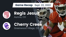 Recap: Regis Jesuit  vs. Cherry Creek  2022