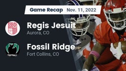 Recap: Regis Jesuit  vs. Fossil Ridge  2022