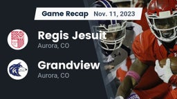Recap: Regis Jesuit  vs. Grandview  2023