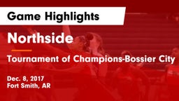 Northside  vs Tournament of Champions-Bossier City Game Highlights - Dec. 8, 2017