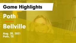 Poth  vs Bellville  Game Highlights - Aug. 20, 2021