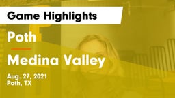 Poth  vs Medina Valley  Game Highlights - Aug. 27, 2021