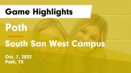 Poth  vs South San West Campus Game Highlights - Oct. 7, 2022
