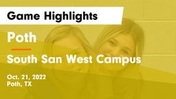 Poth  vs South San West Campus Game Highlights - Oct. 21, 2022