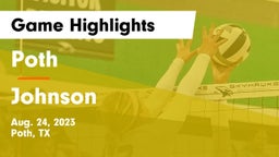 Poth  vs Johnson  Game Highlights - Aug. 24, 2023