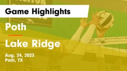 Poth  vs Lake Ridge  Game Highlights - Aug. 24, 2023