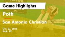 Poth  vs San Antonio Christian  Game Highlights - Oct. 27, 2023