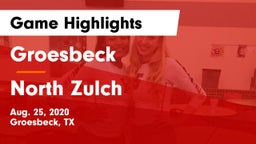 Groesbeck  vs North Zulch  Game Highlights - Aug. 25, 2020