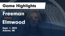 Freeman  vs Elmwood  Game Highlights - Sept. 1, 2022