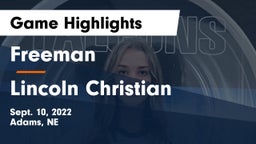 Freeman  vs Lincoln Christian  Game Highlights - Sept. 10, 2022