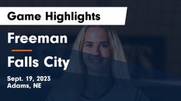 Freeman  vs Falls City  Game Highlights - Sept. 19, 2023