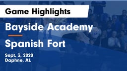 Bayside Academy  vs Spanish Fort  Game Highlights - Sept. 3, 2020
