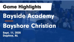 Bayside Academy  vs Bayshore Christian  Game Highlights - Sept. 11, 2020