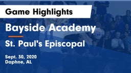 Bayside Academy  vs St. Paul's Episcopal  Game Highlights - Sept. 30, 2020