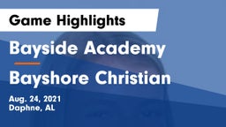 Bayside Academy  vs Bayshore Christian  Game Highlights - Aug. 24, 2021