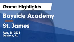 Bayside Academy  vs St. James Game Highlights - Aug. 28, 2021
