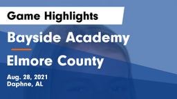 Bayside Academy  vs Elmore County Game Highlights - Aug. 28, 2021