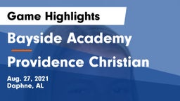 Bayside Academy  vs Providence Christian Game Highlights - Aug. 27, 2021