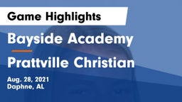 Bayside Academy  vs Prattville Christian Game Highlights - Aug. 28, 2021
