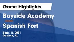 Bayside Academy  vs Spanish Fort  Game Highlights - Sept. 11, 2021
