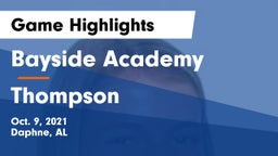 Bayside Academy  vs Thompson  Game Highlights - Oct. 9, 2021
