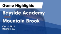 Bayside Academy  vs Mountain Brook  Game Highlights - Oct. 9, 2021