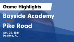 Bayside Academy  vs Pike Road Game Highlights - Oct. 26, 2021
