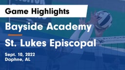 Bayside Academy  vs St. Lukes Episcopal  Game Highlights - Sept. 10, 2022