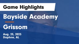 Bayside Academy  vs Grissom  Game Highlights - Aug. 25, 2023