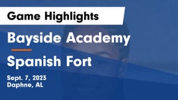 Bayside Academy  vs Spanish Fort  Game Highlights - Sept. 7, 2023