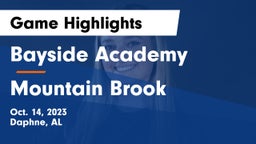 Bayside Academy  vs Mountain Brook  Game Highlights - Oct. 14, 2023