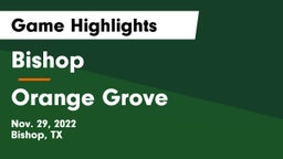 Bishop  vs Orange Grove  Game Highlights - Nov. 29, 2022