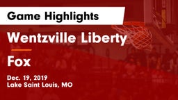 Wentzville Liberty  vs Fox  Game Highlights - Dec. 19, 2019