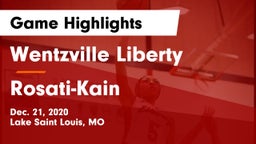 Wentzville Liberty  vs Rosati-Kain Game Highlights - Dec. 21, 2020
