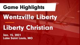 Wentzville Liberty  vs Liberty Christian Game Highlights - Jan. 15, 2021