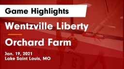 Wentzville Liberty  vs Orchard Farm  Game Highlights - Jan. 19, 2021