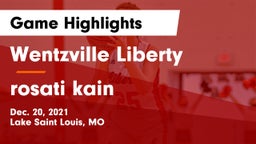 Wentzville Liberty  vs rosati kain Game Highlights - Dec. 20, 2021
