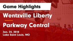 Wentzville Liberty  vs Parkway Central  Game Highlights - Jan. 24, 2018