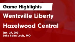 Wentzville Liberty  vs Hazelwood Central  Game Highlights - Jan. 29, 2021