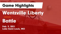 Wentzville Liberty  vs Battle  Game Highlights - Feb. 9, 2021
