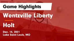 Wentzville Liberty  vs Holt  Game Highlights - Dec. 14, 2021
