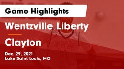 Wentzville Liberty  vs Clayton  Game Highlights - Dec. 29, 2021