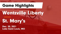 Wentzville Liberty  vs St. Mary's  Game Highlights - Dec. 30, 2021