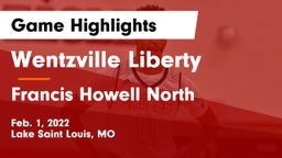 Wentzville Liberty  vs Francis Howell North  Game Highlights - Feb. 1, 2022